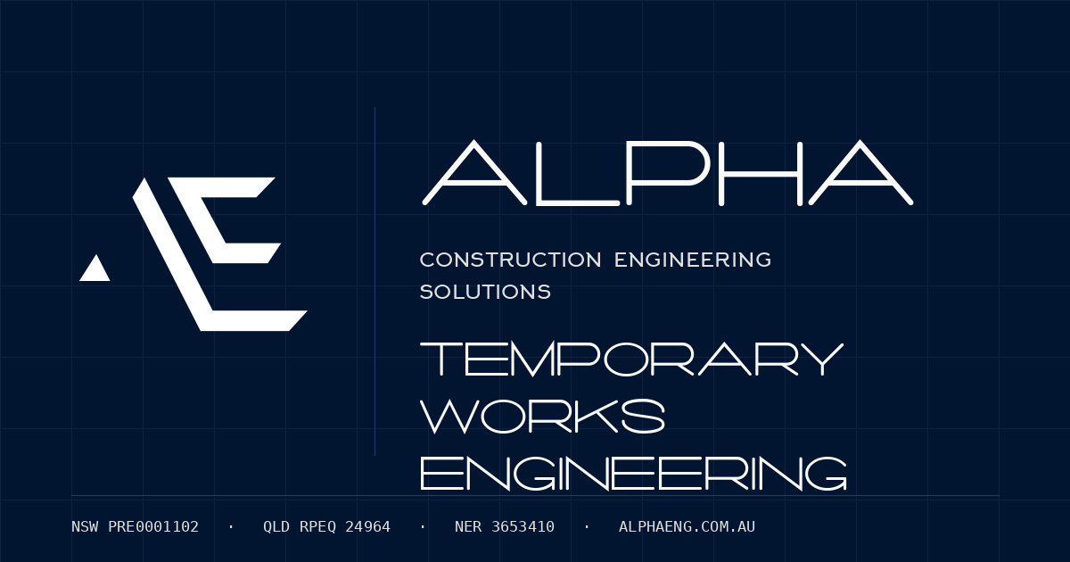Alpha Construction Engineering Solutions — Temporary works design ...